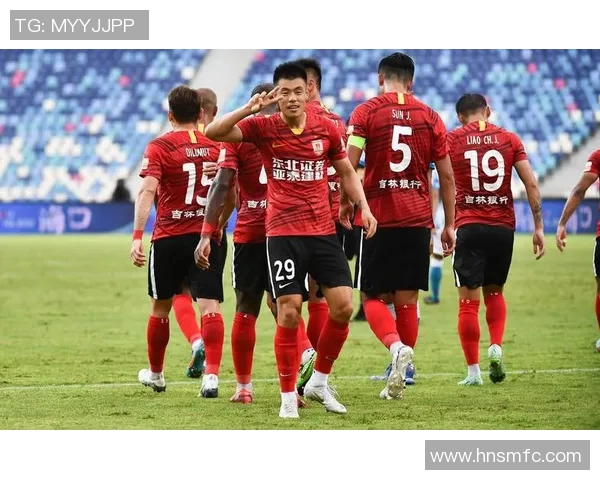 长春亚泰足球崛起之路探秘球队发展与未来展望 长春亚泰足球崛起之路探秘球队发展与未来展望